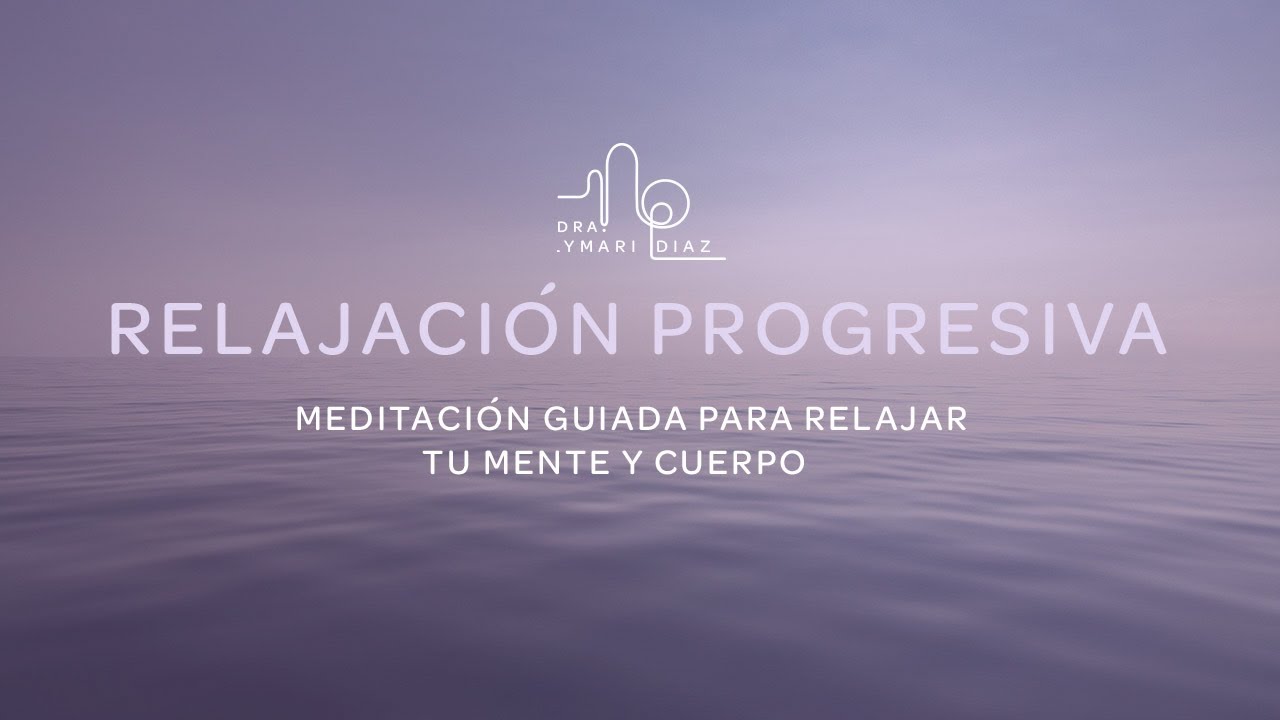 Manejo de Ansiedad - Meditación guiada para relajar tu mente y cuerpo ...