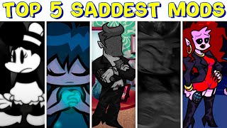 Top 5 Saddest Mods #2 - Friday Night Funkin’