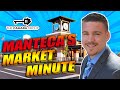 Market Minute - Manteca