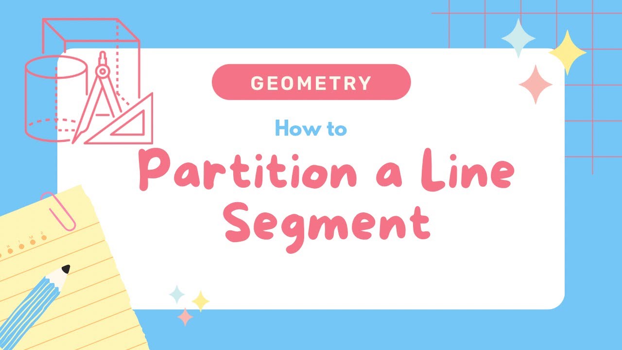 Partitioning a Line Segment - YouTube