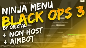 (BO3/1.02) Black Ops 3 Mod Menu | Ninja Menu +NON HOST MODS/AIMBOT By QriztaL