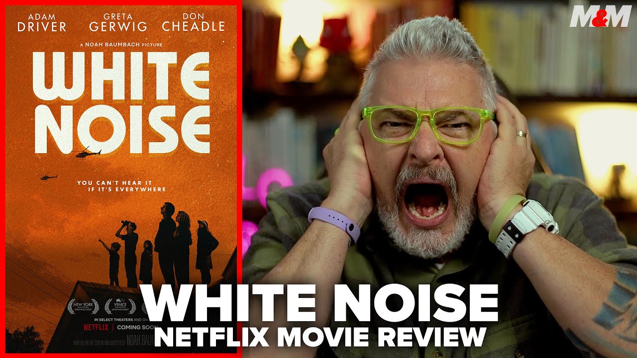 White Noise (2022) Netflix Movie Review YouTube
