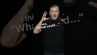 Never Google it. #RickyGervais #Mortality