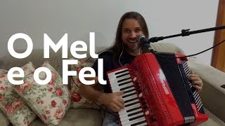 Dorgival Dantas - O Mel e o Fel