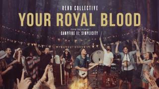 Miniatura del video ""Your Royal Blood" - Rend Collective (Official Audio)"