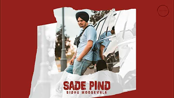 Sade Pind- Sidhu moosewala (Official Song) Byg byrd | Sunny malton | New punjabi song 2020