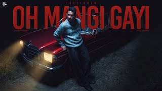 Oh Mangi Gayi  Song Hustinder  Manaan  Savraj  Youngsters  Latest Punjabi Song