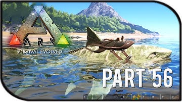 ARK: Survival Evolved Gameplay Part 56 - "RIDING OUR MEGALODON!!!"