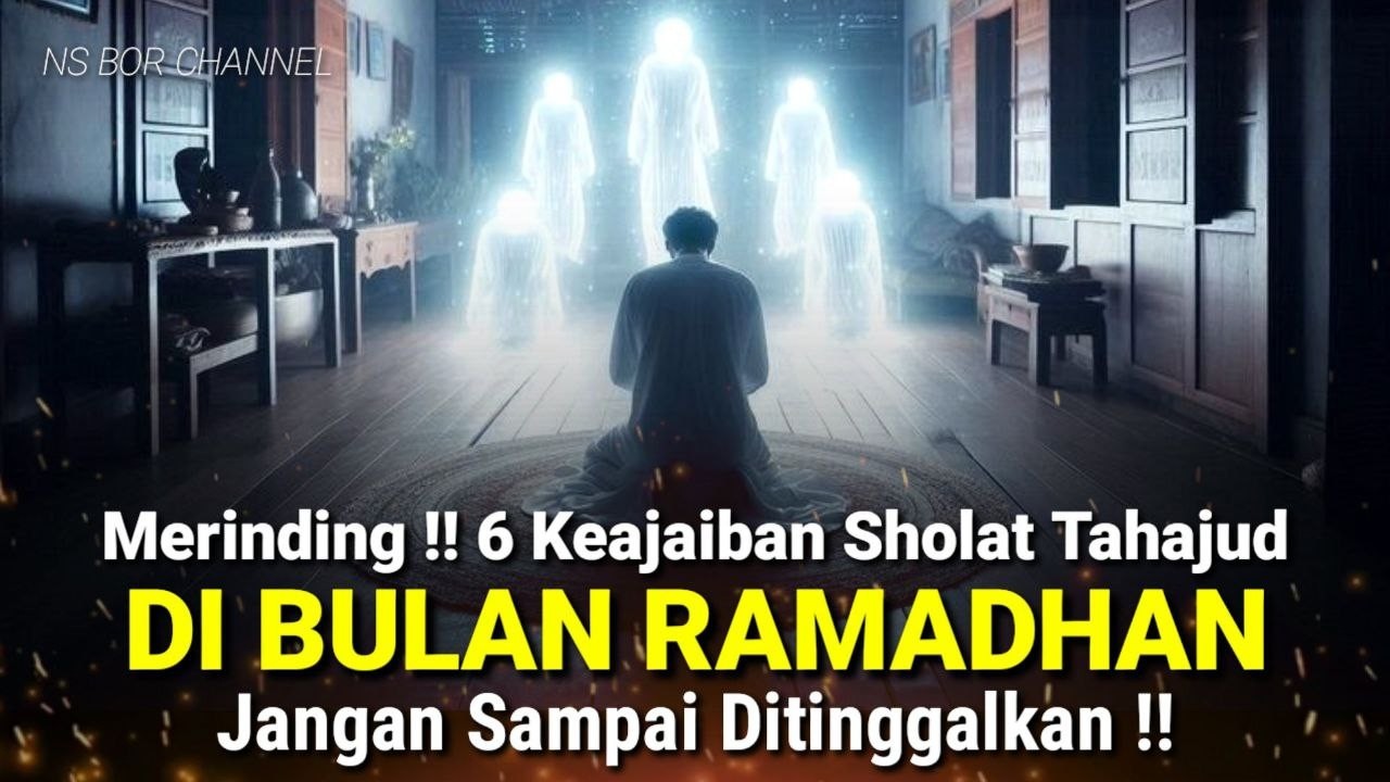 MERINDING !! 6 Keajaiban Sholat Tahajud Dibulan Ramadhan, Beruntung Orang Yang Rutin Mengerjakannya