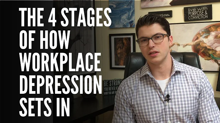 The 4 Stages of How Workplace Depression Sets In