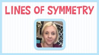 Lines of Symmetry for Kids - Learn Geometry Basics