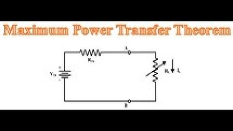What Is Maximum Power Transfer Theorem ? || Electrical Engineering || Basic Electrical