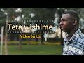 ISARNI Teta Wishime Official Video Lyrics