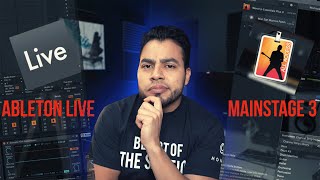 Ableton Live vs Mainstage 3 / Which one do you need?