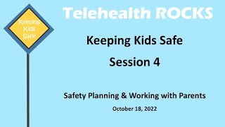 Keeping Kids Safe ECHO- Session 4