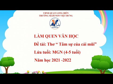 Video Làm quen văn học: Thơ: Tâm sự của cái mũi - MG nhỡ 4-5... - youtube
