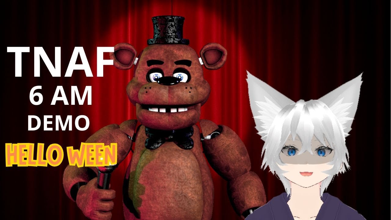 [TNAF 6 AM DEMO HELLO WEEN][IKCAK]KAYA NYA INI GAME MEKANIK GEMING