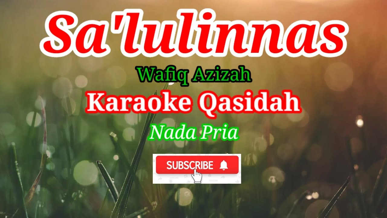 Salulinnas (karaoke) qasidah nada pria YouTube