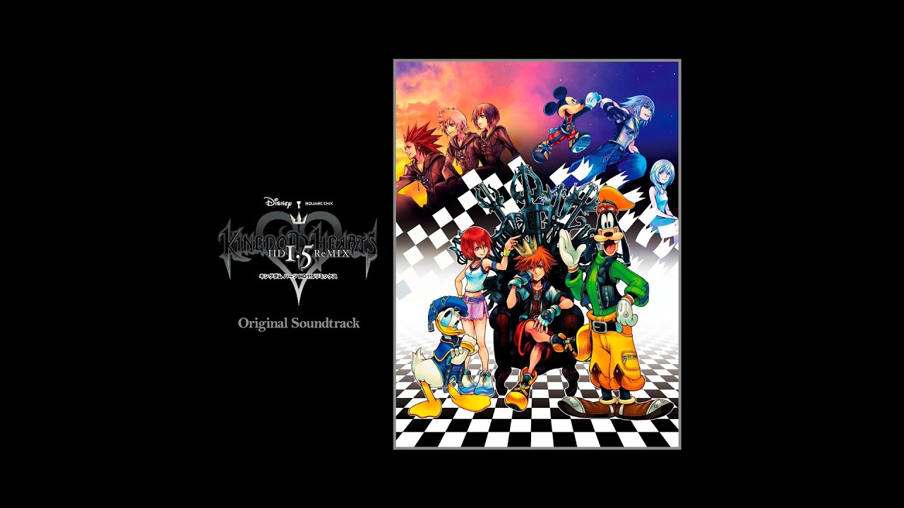 KINGDOM HEARTS - HD 1.5 ReMIX | 𝗙𝗨𝗟𝗟 𝗢𝗦𝗧 | Composed by Yoko