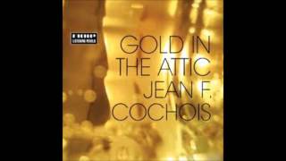 Jean F. Cochois: Times Between [HQ]