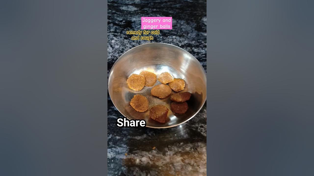 jaggery ginger cold cough remedy 😋👌 YouTube