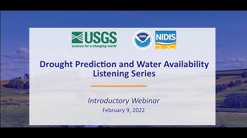 National Listening Session Series Kickoff:Drought Prediction and Water Availability