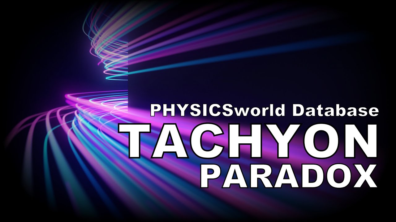Tachyon Breaking Causality And Creating Paradoxes YouTube tachyon-breaking-causality-and-creating-paradoxes-youtube