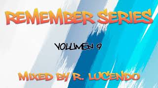Remember Series Volumen 9