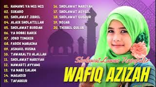 Kompilasi Lagu Terbaik Wafiq Azizah | Full Album Hamawi Ya mis mis | Sholawat Terpopuler |