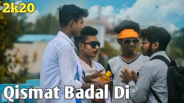 QISMAT BADALDI VEKHI SONG || FRIENDSHIP VIDEO|| 2019