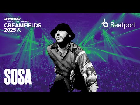 SOSA DJ Set Rockstar Energy Presents Creamfields 2025 Beatport Live