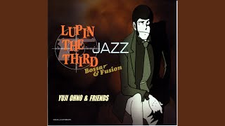Lupin the Third (A tarde cai)