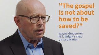 Wayne Grudem on Justification and the New Perspective on Paul | Systematic Theology, 2nd Edition