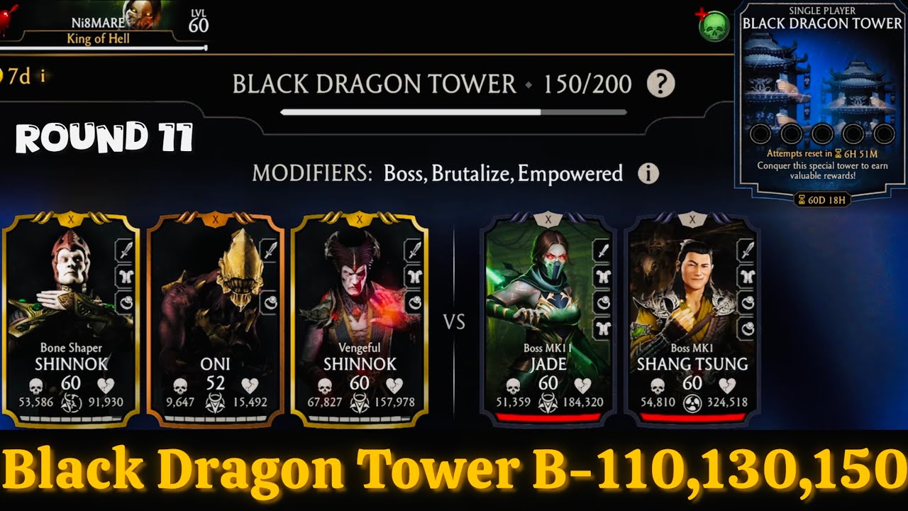 Shinnok (Bone Shaper & Vengeful) MK Mobile Gameplay | Black Dragon Tower Battle 110,130 & 150.