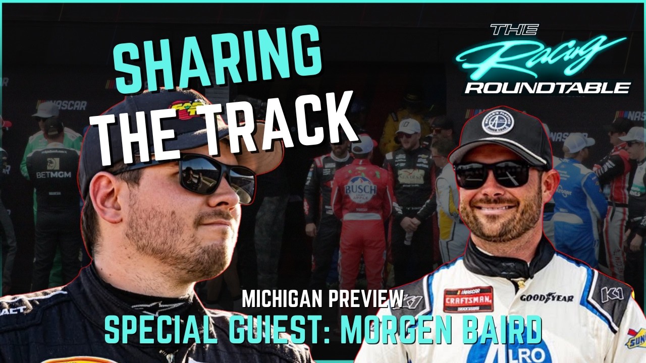 The Racing Roundtable: NASCAR Michigan preview with Morgen Baird, Matt ...
