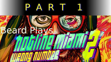 Hotline Miami 2 Part 1 : Wrong Number