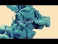The Temper Trap - Where Do We Go From Here