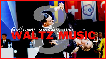 WALTZ MUSIC MIX vol.3 | Dancesport & Ballroom Dancing Music