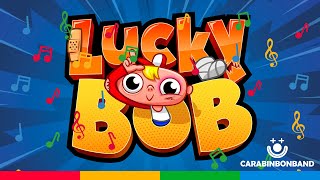 💥 LUCKY BOB 💥 🎵 ¡La canción del chico más patosillo! 🎵👱🏻🥴 - by CARA BIN BON BAND