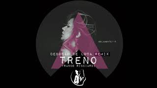 TRENO - Franco Ricciardi (Deborah De Luca Remix) Resimi