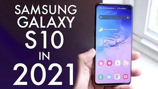 Samsung Galaxy S10 In 2021! (Still Worth It?) (Review)
