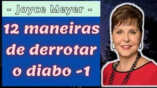 1 minuto com Joyce Meyer 2021 ༺ 12 maneiras de derrotar o diabo -1  ༻❣#JoyceMeyer​​​​​​​​​ ❣ Update