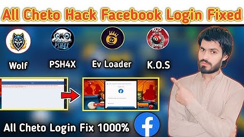All Cheto Hack Facebook Login Fixed 1000% | Wolf | PSH4X | k.o.s | Ev Loader | Also Free Wolf key 🔐