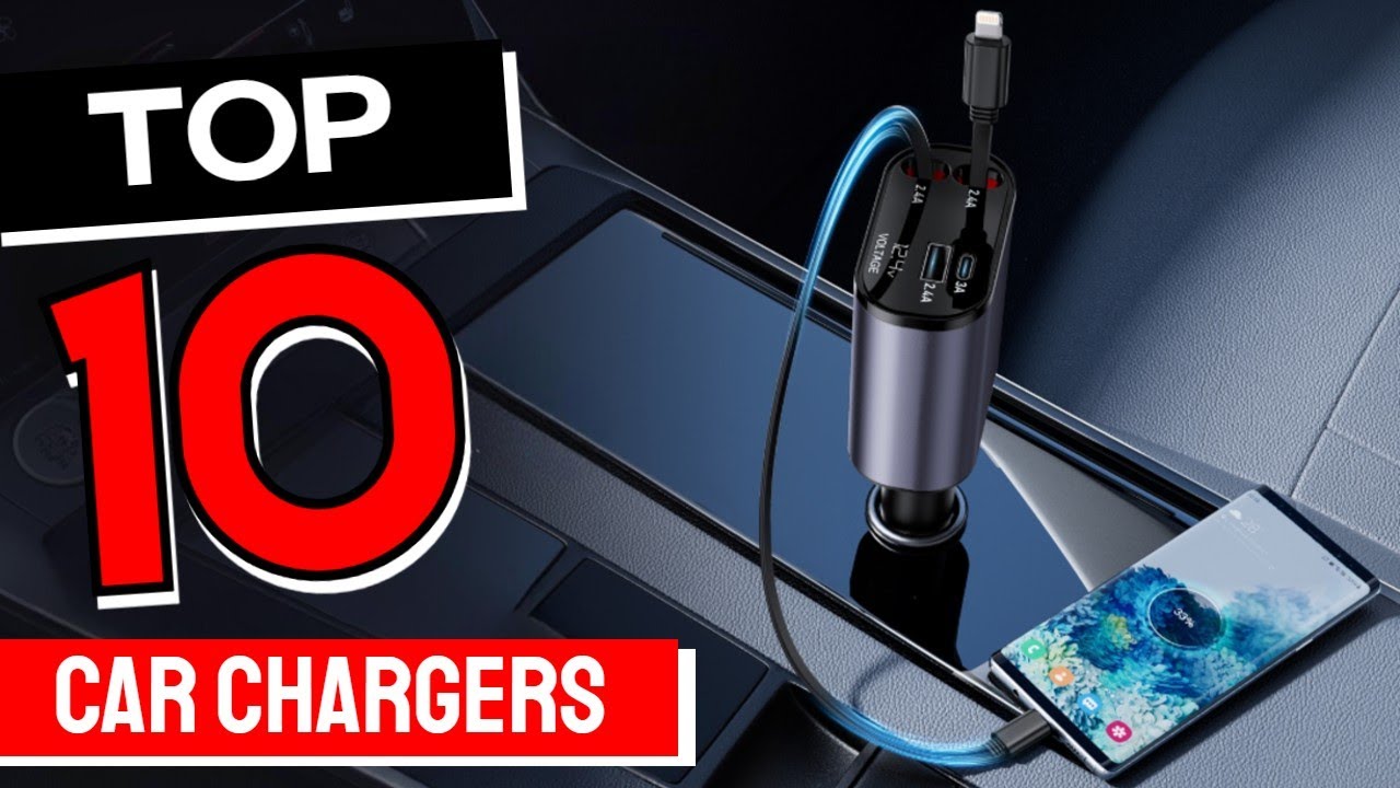 Best Car Charger in 2025 - Top 10 Car Chargers Review - YouTube