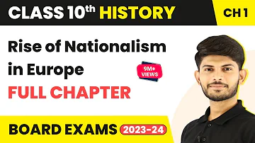 Class 10 History Chapter 1 | The Rise of Nationalism in Europe Full Chapter 2022-23