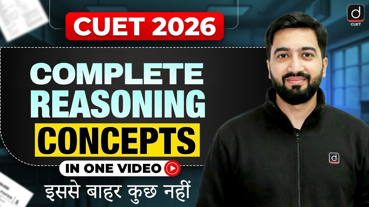 CUET 2026 | Complete Reasoning 🔥 | All Questions & Tricks in One Video ...