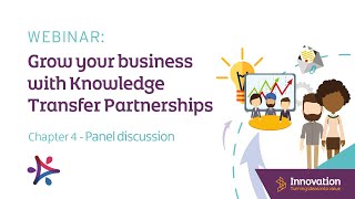 Webinar - Grow your business with Knowledge Transfer Partnerships - Chapter 4
