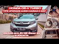 HONDA CR-V TURBO UPGRADE AUDIO HARIAN 2-WAY &amp; PEREDAM | EMANG BOLEH SUARA SEBENING INI?