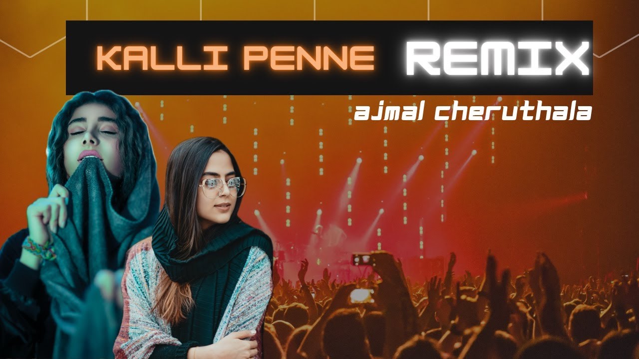 Kalli penne remix   ajmal cheruthala new remix songs 2024  use to headphone 