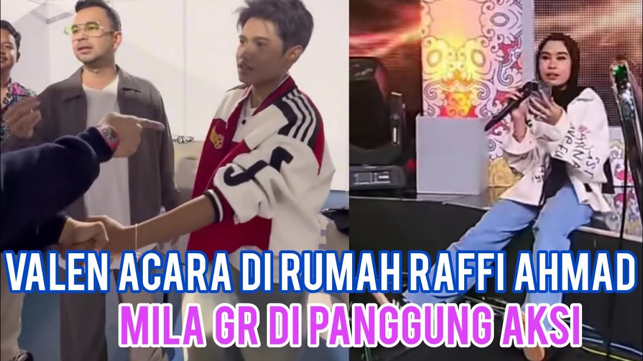 VALEN ACARA SAHUR DI RUMAH RAFFI AHMAD, MILA DI ACARA AKSI. BEST MILEN!! 